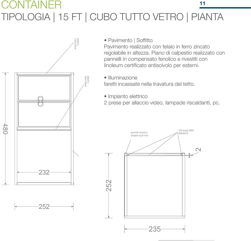 Piano di calpestio realizzato con pannelli in compensato fenolico e rivestiti con linoleum