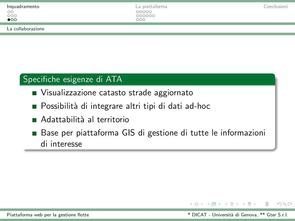 integrare altri tipi di dati ad-hoc Adattabilità al