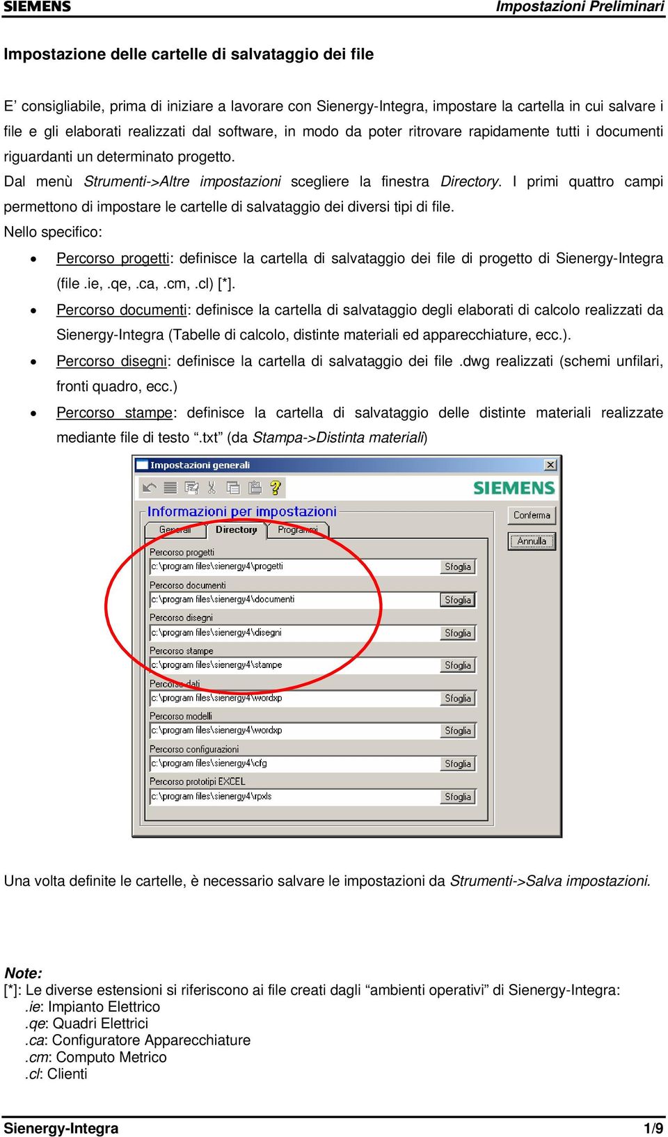 I primi quattro campi permettono di impostare le cartelle di salvataggio dei diversi tipi di file.