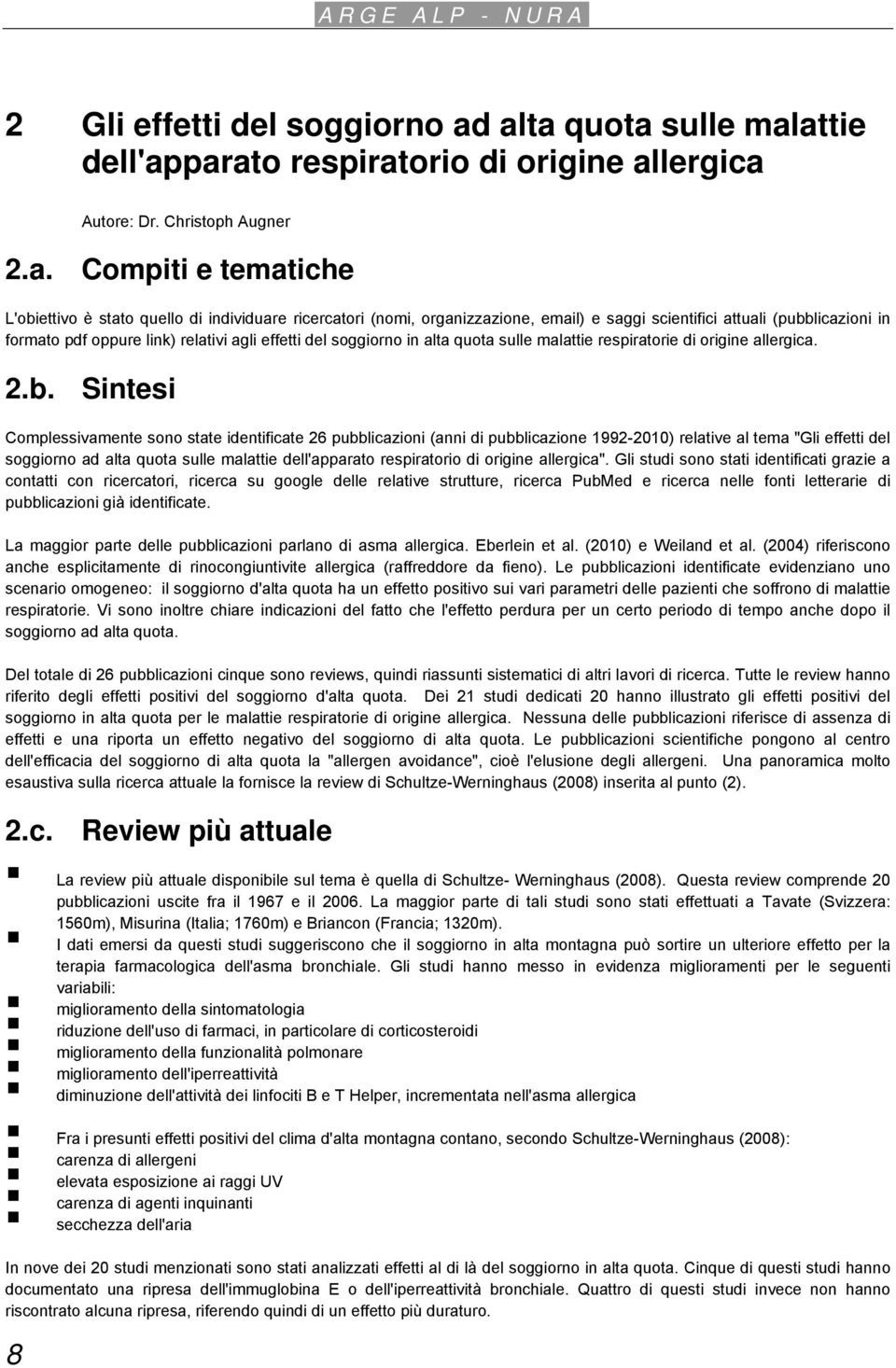 organizzazione, email) e saggi scientifici attuali (pubb