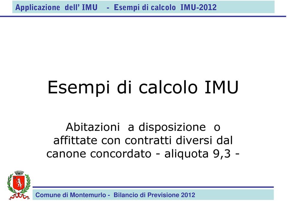 affittate con contratti