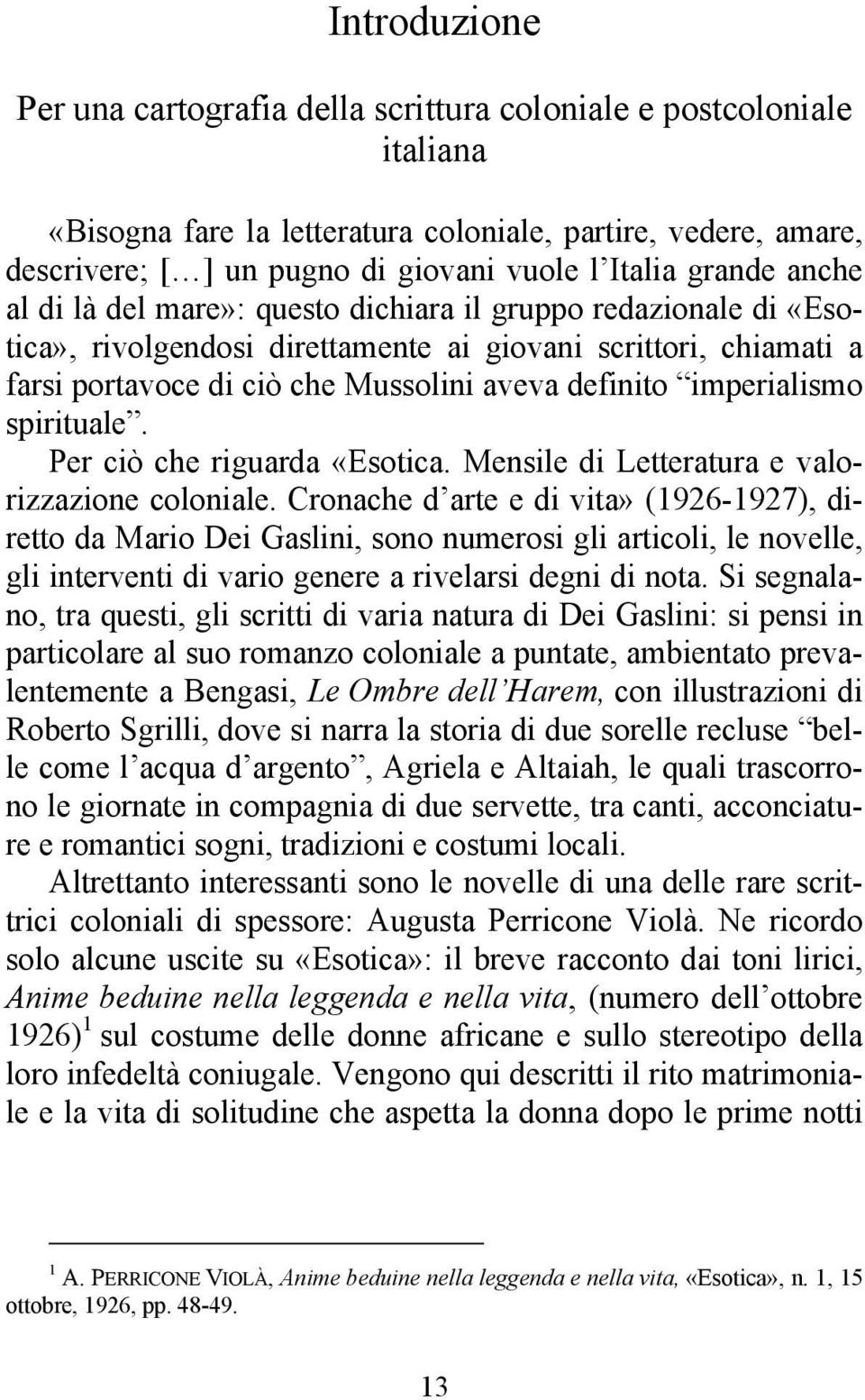 imperialismo spirituale. Per ciò che riguarda «Esotica. Mensile di Letteratura e valorizzazione coloniale.