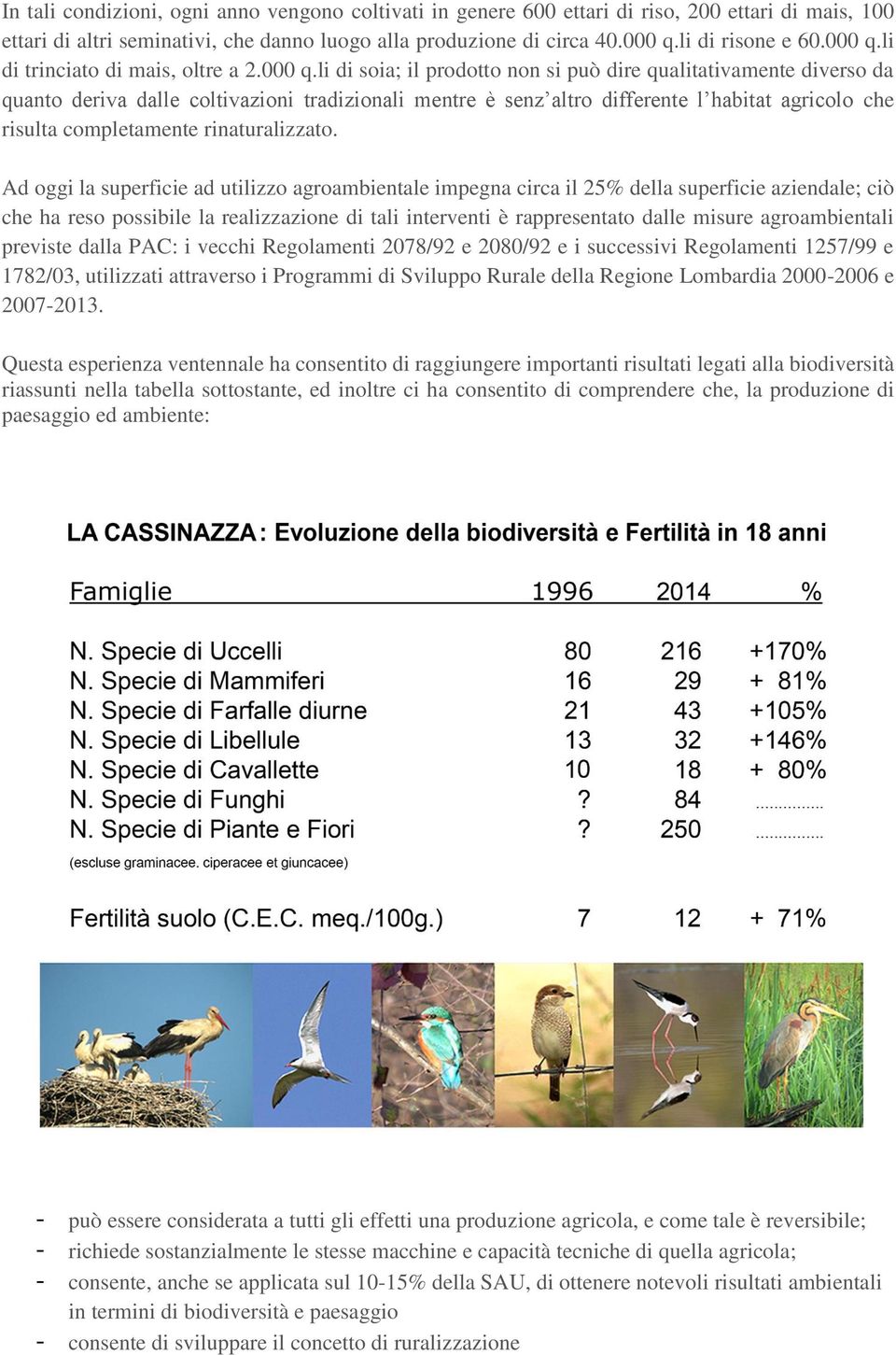 li di trinciato di mais, oltre a 2.