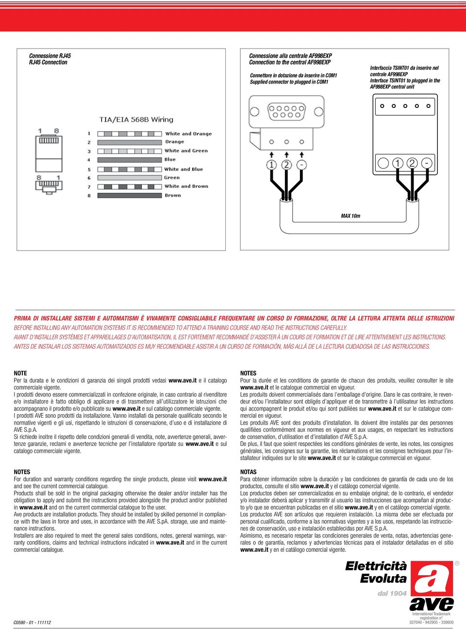 un corso di formazione, oltre la lettura attenta delle istruzioni BEFORE INSTALLING ANY AUTOMATION SYSTEMS IT IS RECOMMENDED TO ATTEND A TRAINING COURSE AND READ THE INSTRUCTIONS CAREFULLY.