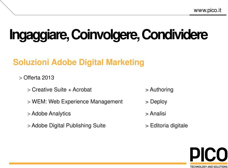 Authoring > WEM: Web Experience Management > Deploy > Adobe