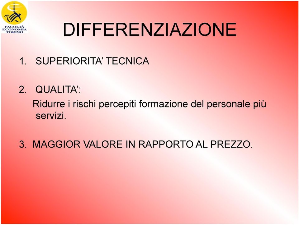 QUALITA : Ridurre i rischi percepiti