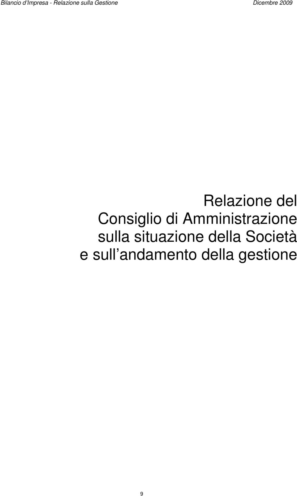 Consiglio di Amministrazione sulla