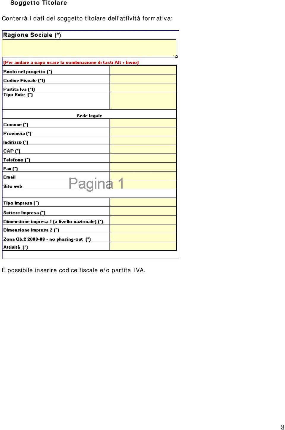 attività formativa: È possibile