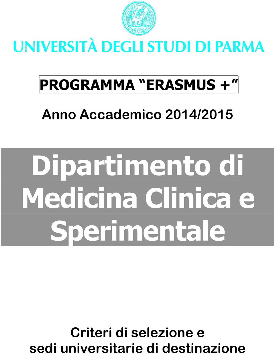 Clinica e Sperimentale Criteri di