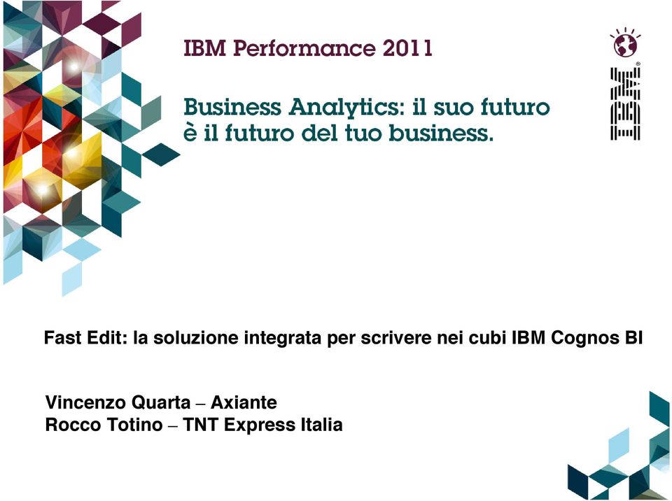 IBM Cognos BI Vincenzo Quarta