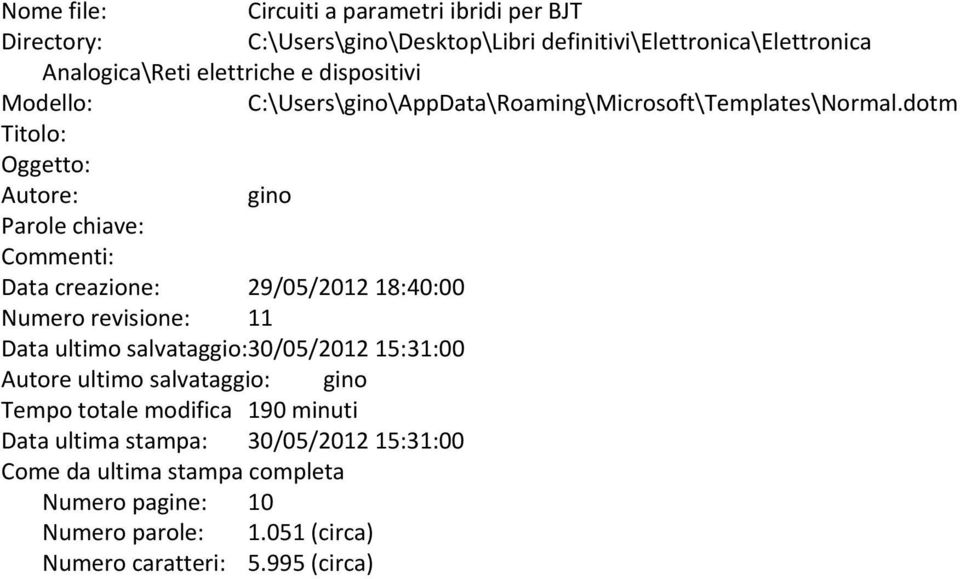 dotm Titolo: Oggetto: Autore: gino Parole chiave: Commenti: Data creazione: 29/05/2012 18:40:00 Numero revisione: 11 Data ultimo salvataggio: