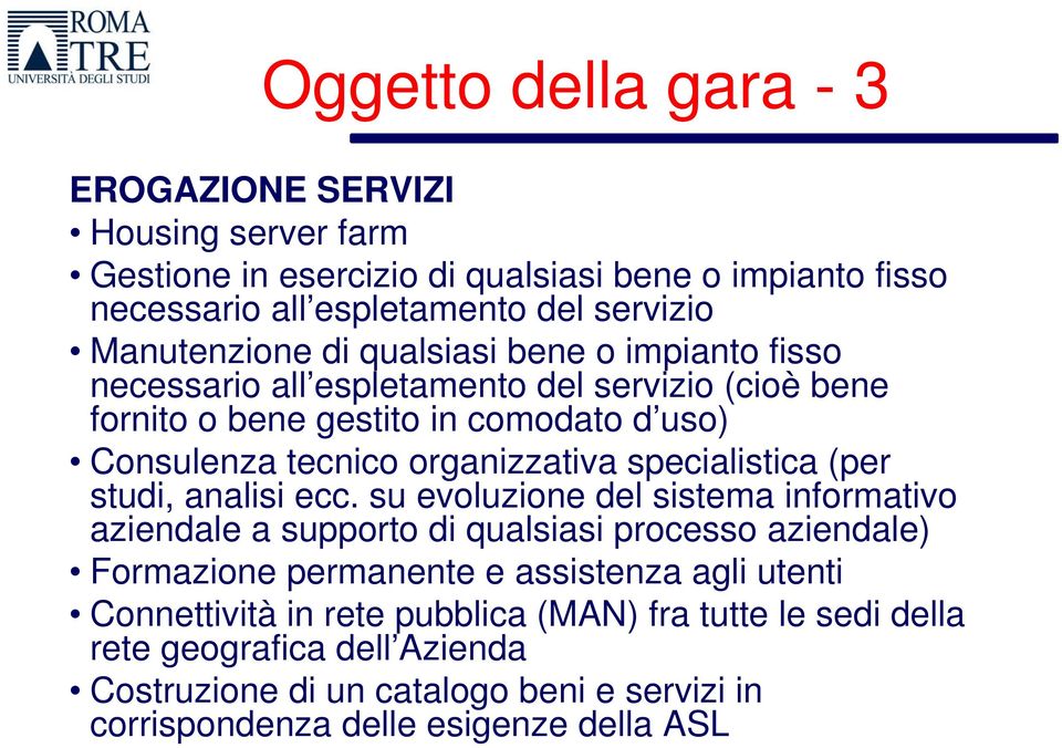 organizzativa specialistica (per studi, analisi ecc.