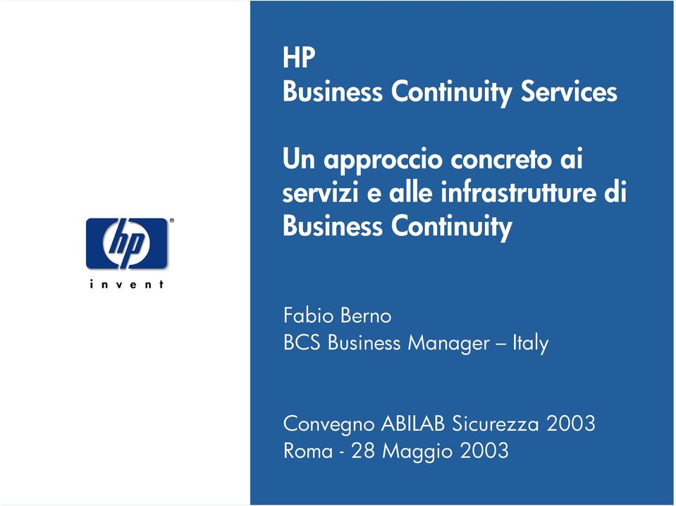 Business Continuity Fabio Berno BCS Business