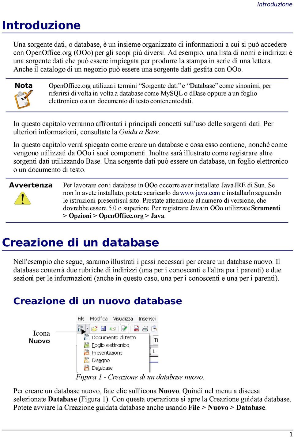 Anche il catalogo di un negozio può essere una sorgente dati gestita con OOo. OpenOffice.