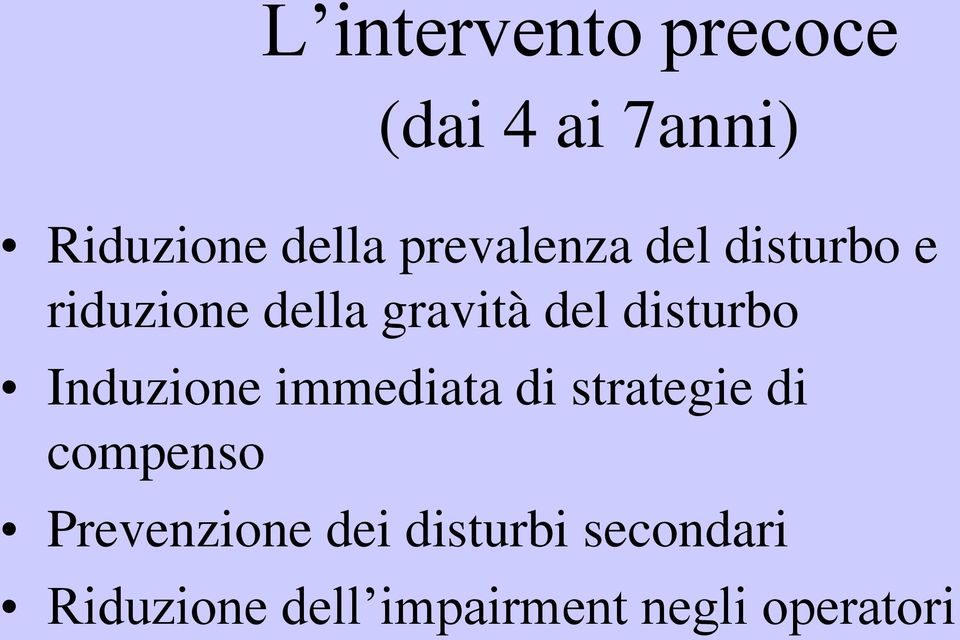 disturbo Induzione immediata di strategie di compenso