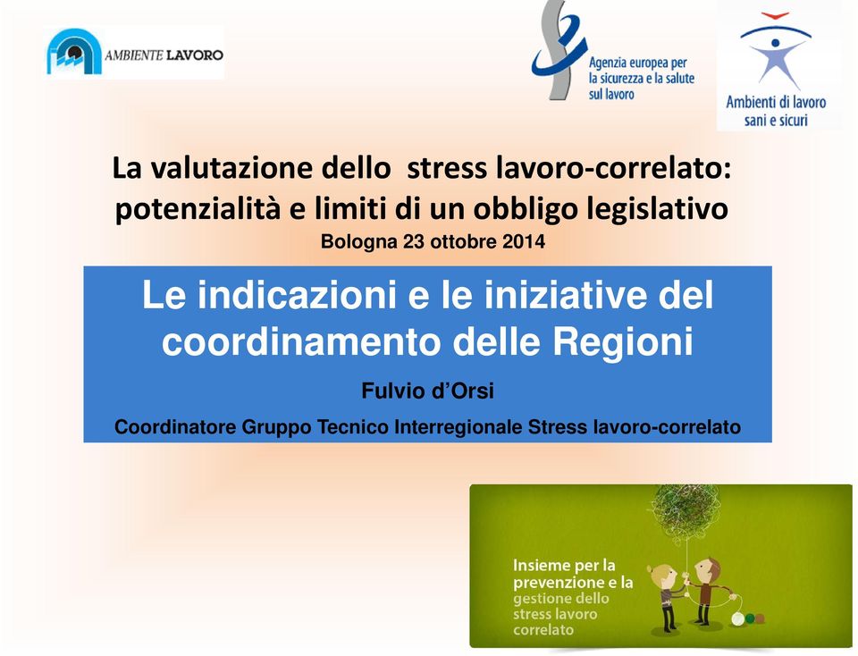 indicazioni e le iniziative del coordinamento delle Regioni