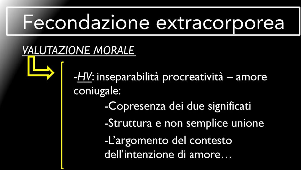 -Copresenza dei due significati -Struttura e non