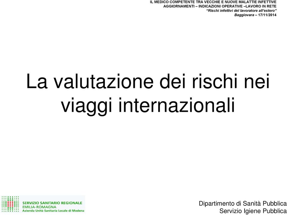 RETE Rischi infettivi del lavoratore all estero