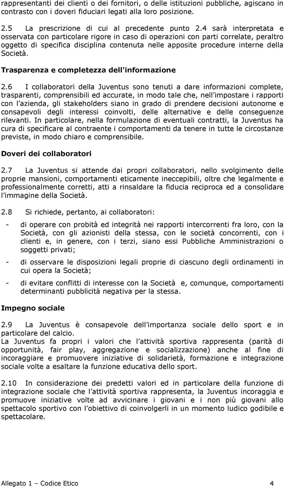 Trasparenza e completezza dell'informazione 2.