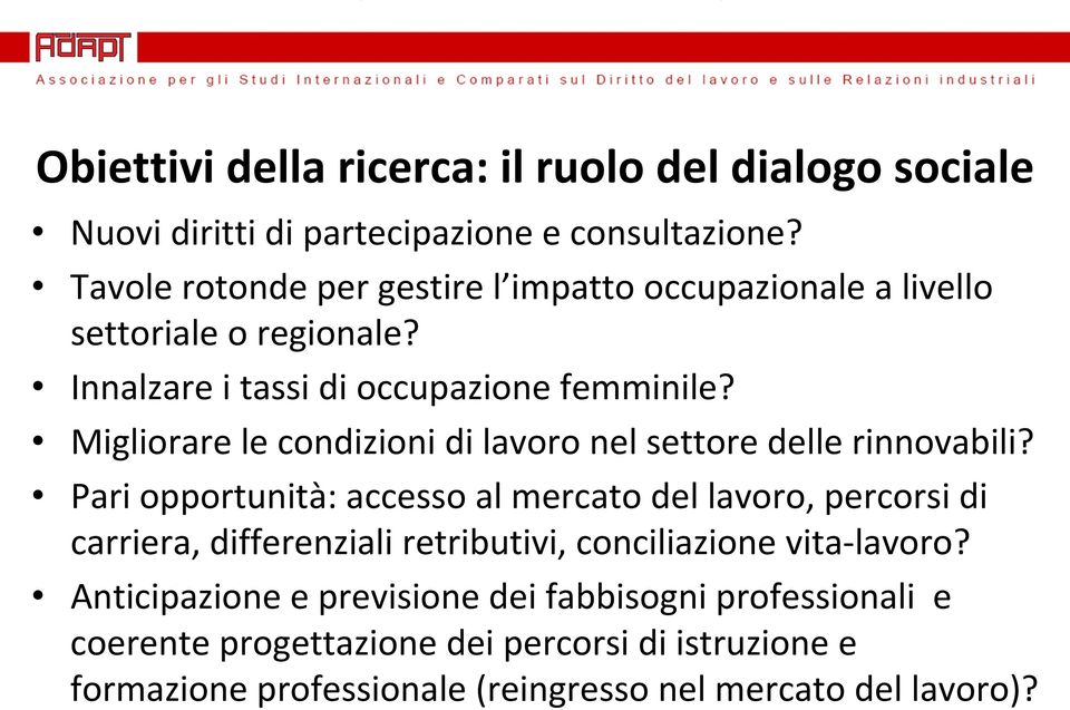 Migliorare le condizioni di lavoro nel settore delle rinnovabili?