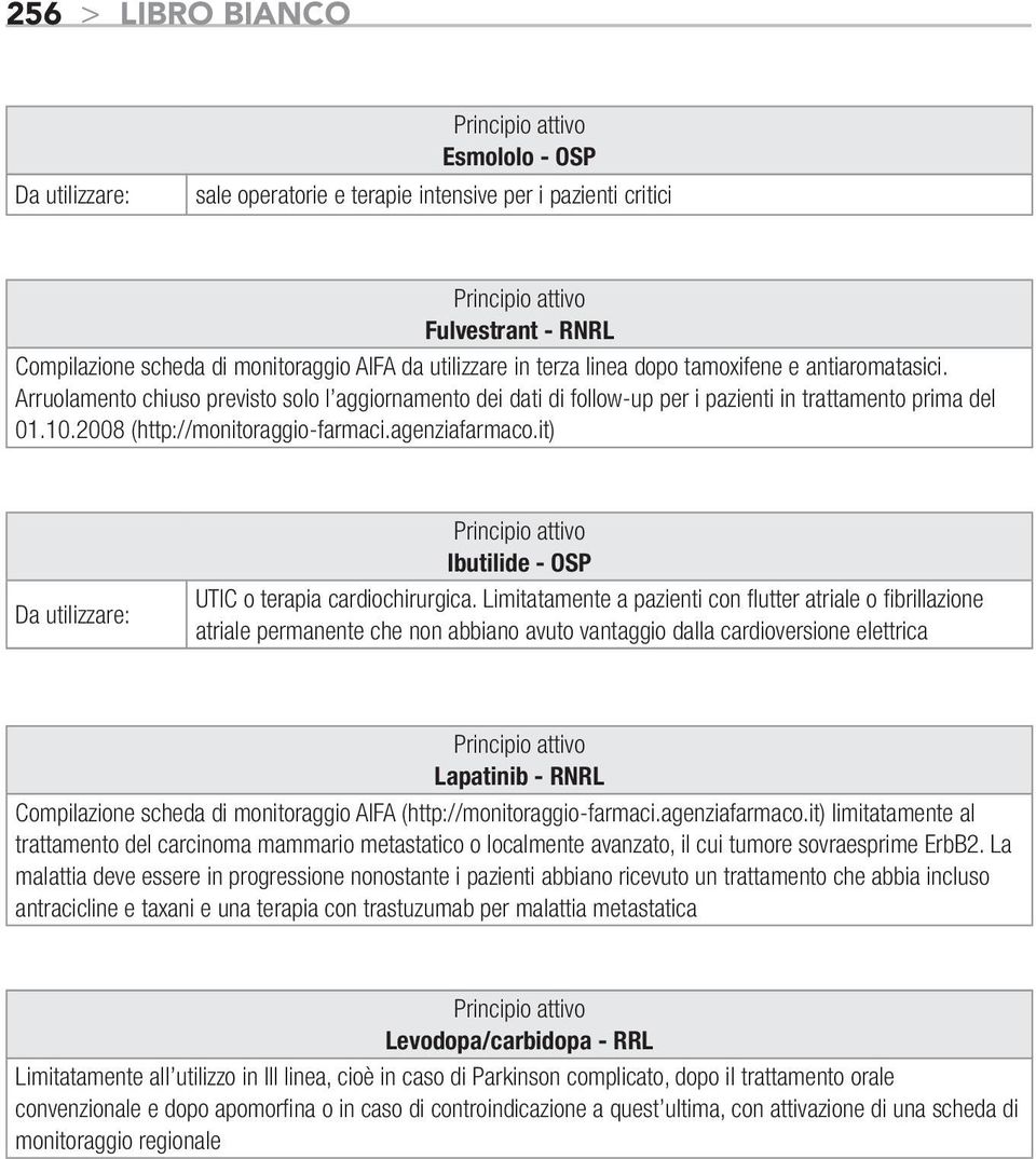 it) Ibutilide - OSP UTIC o terapia cardiochirurgica.