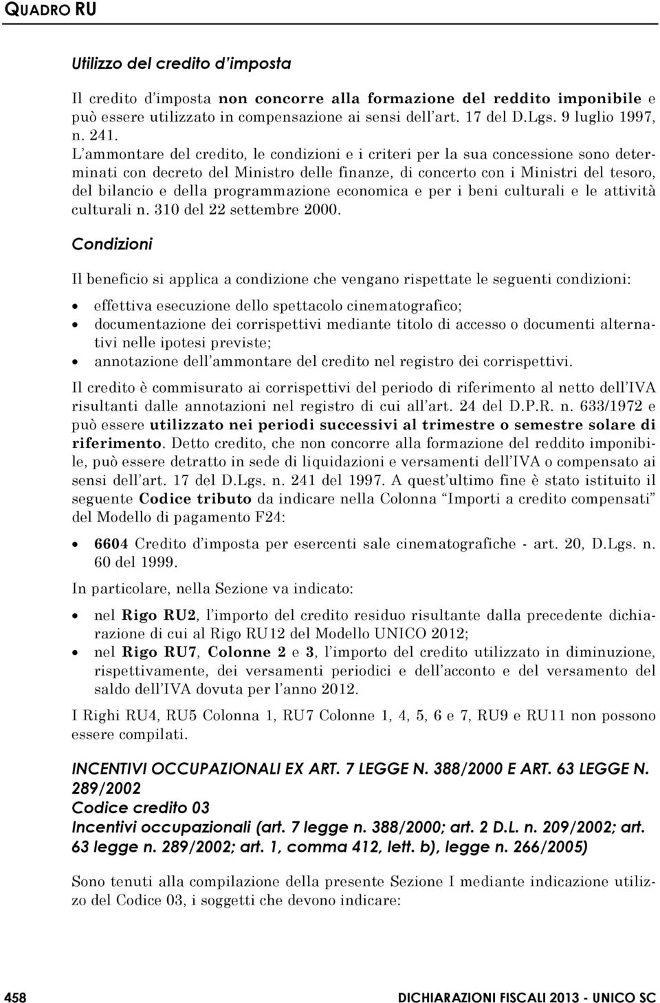 programmazione economica e per i beni culturali e le attività culturali n. 310 del 22 settembre 2000.