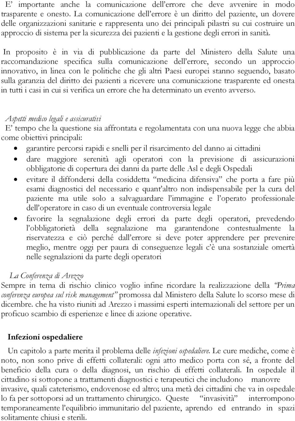 dei pazienti e la gestione degli errori in sanità.