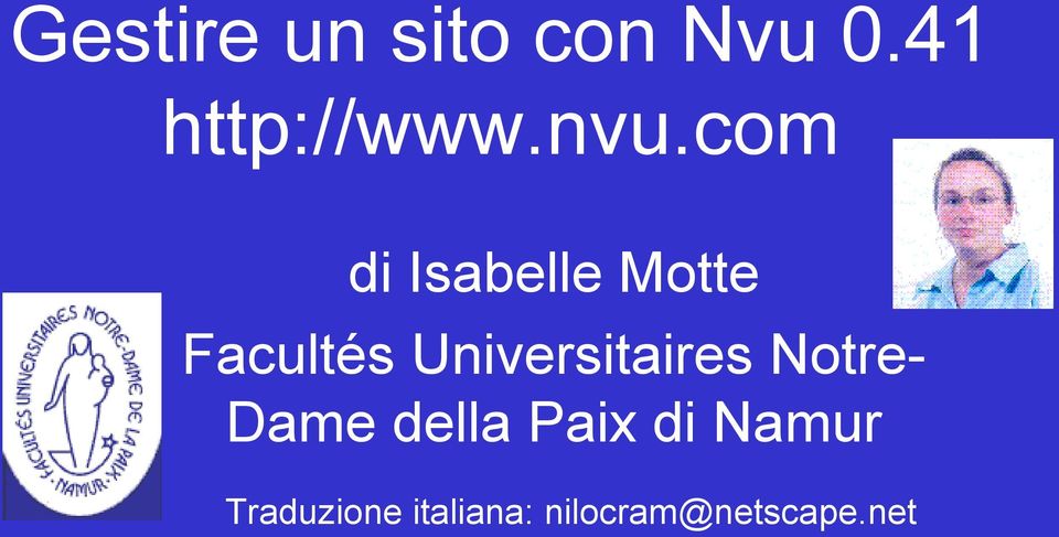 Universitaires NotreDame della Paix di