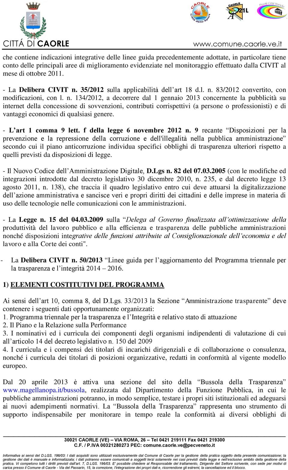 35/2012 sulla applicabilità dell art 18 d.l. n.