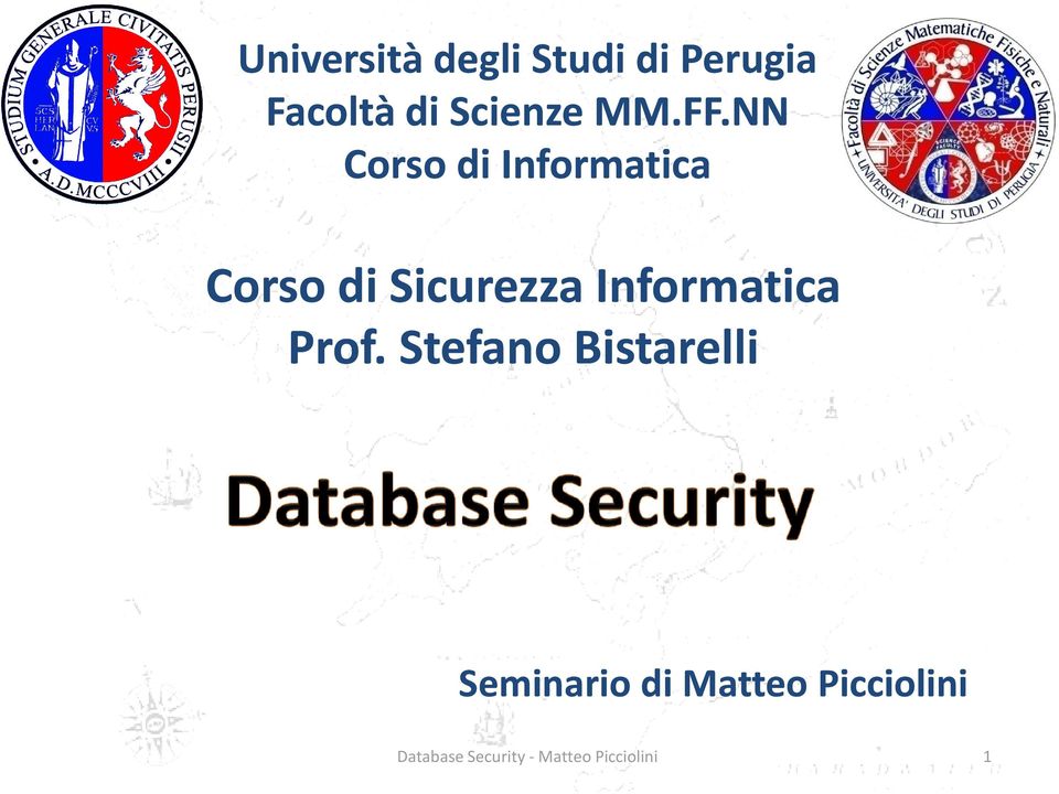 NN Corso di Informatica Corso di Sicurezza