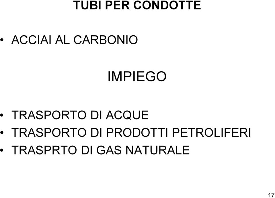 ACQUE TRASPORTO DI PRODOTTI