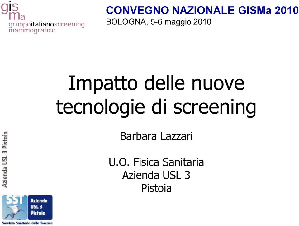 tecnologie di screening Barbara Lazzari