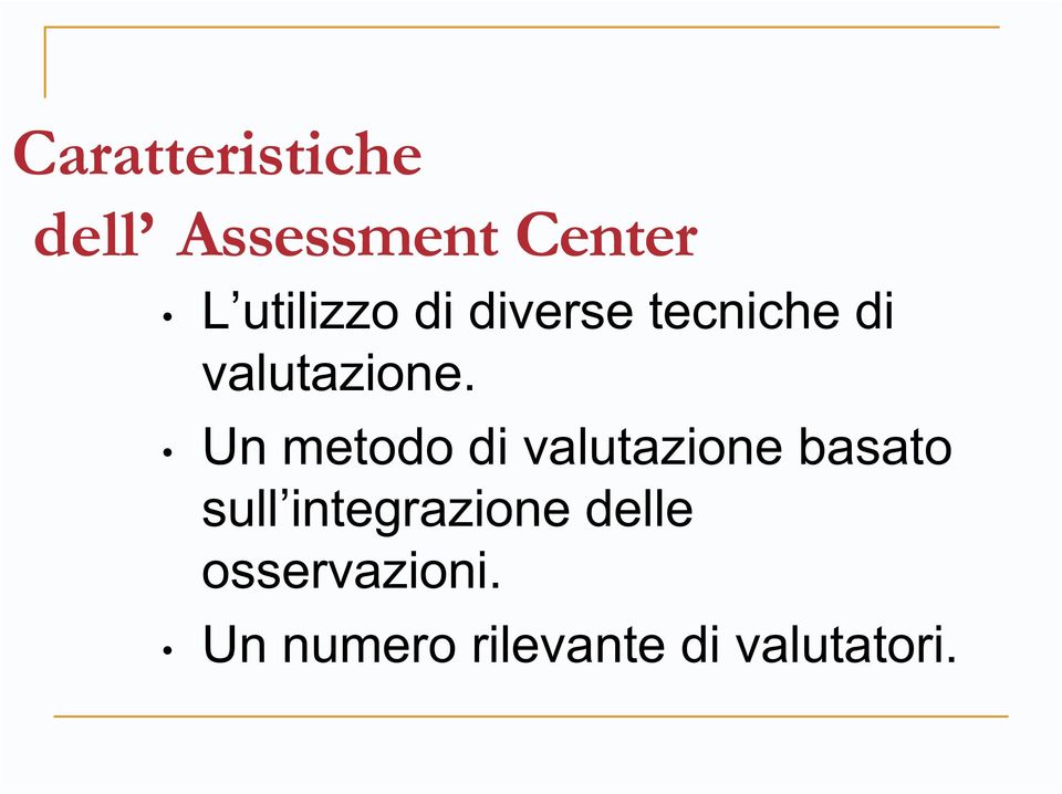 Un metodo di valutazione basato sull