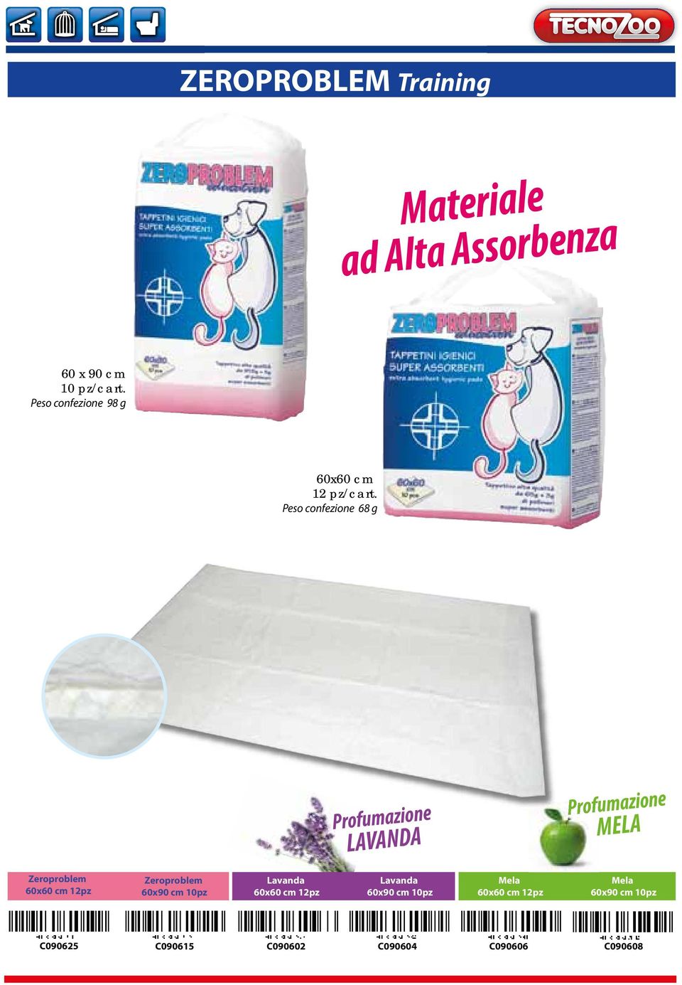 Peso confezione 68 g Profumazione LAVANDA Profumazione MELA Zeroproblem 60x60 cm 12pz