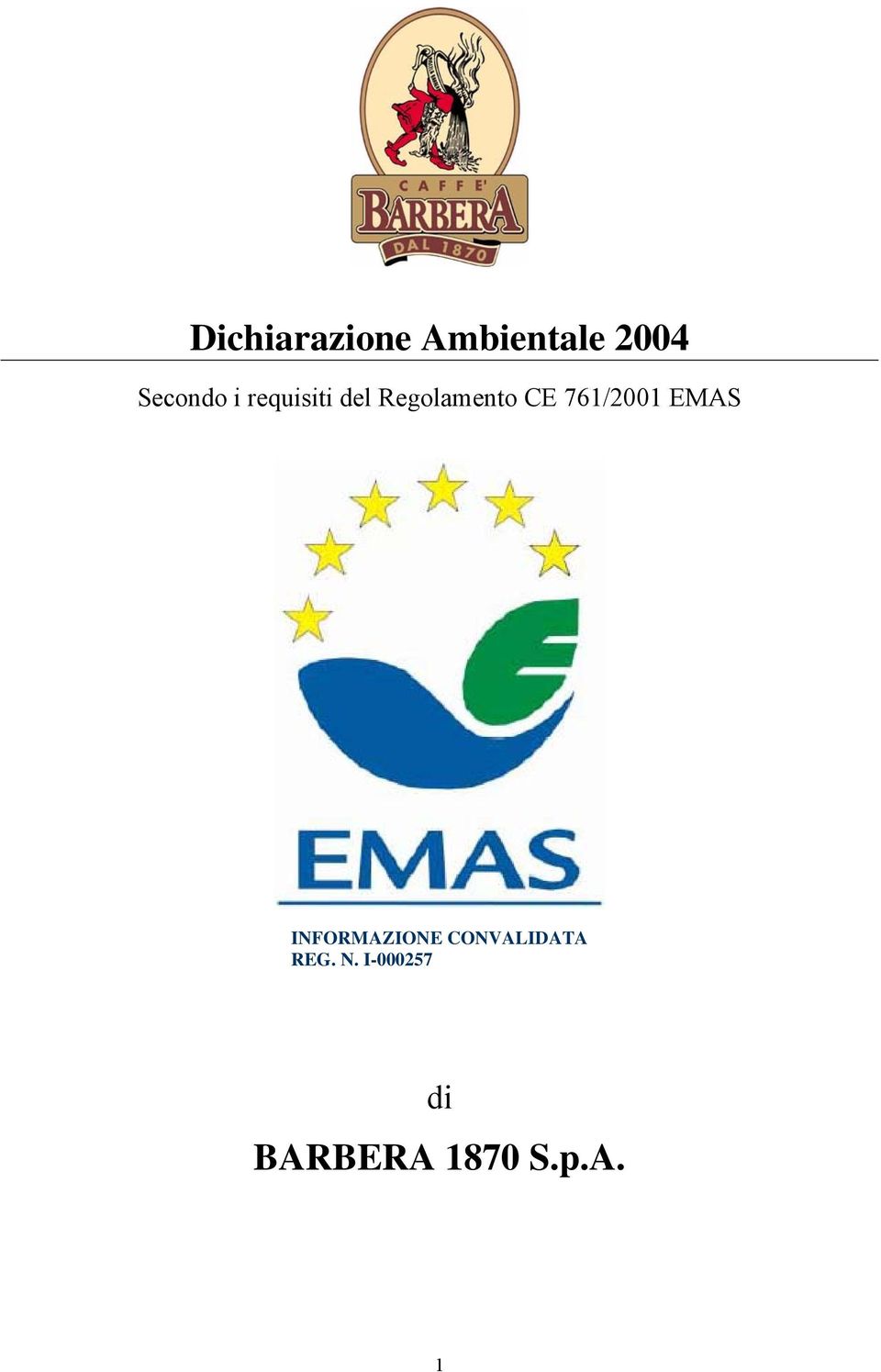 761/2001 EMAS INFORMAZIONE