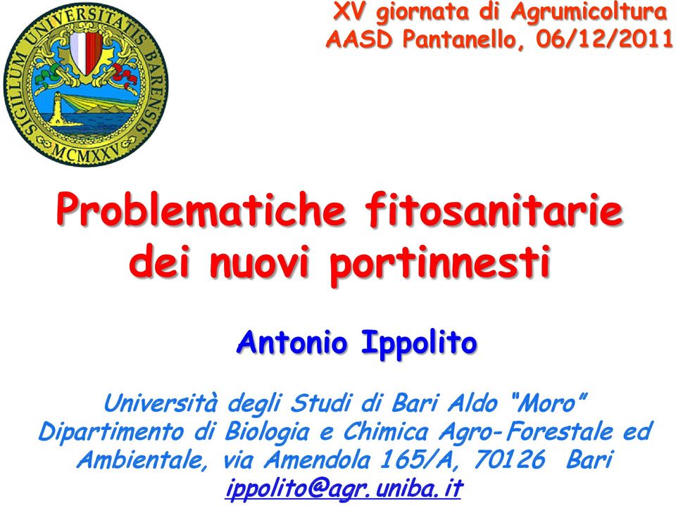 Studi di Bari Aldo Moro Dipartimento di Biologia e Chimica Agro-