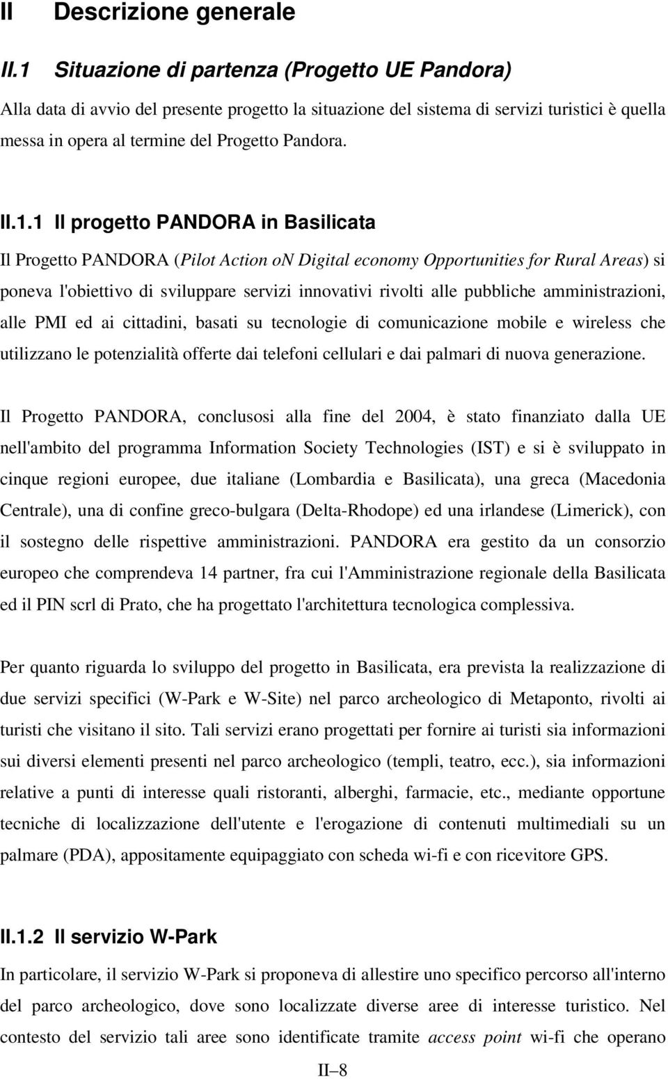 Progetto Pandora. II.1.