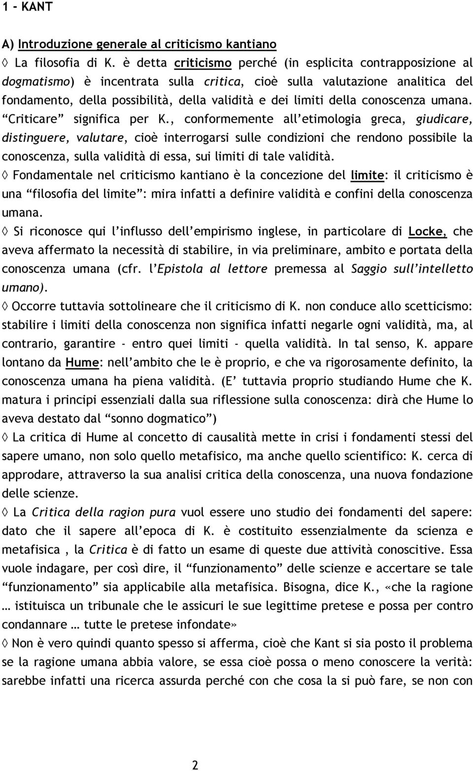 della conoscenza umana. Criticare significa per K.