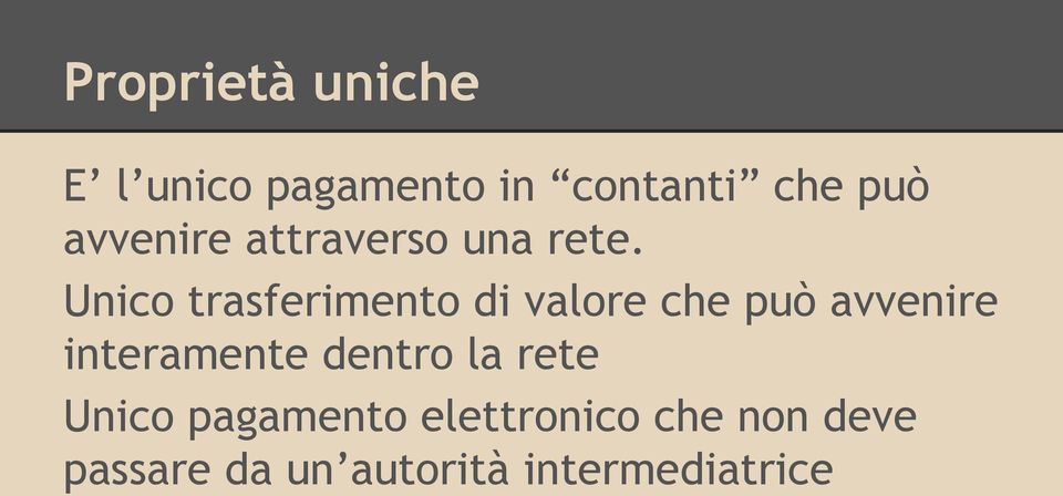 Unico trasferimento di valore che può avvenire interamente