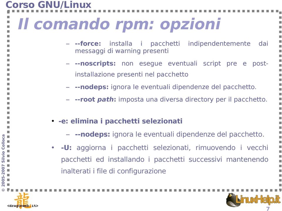 --root path: imposta una diversa directory per il pacchetto.