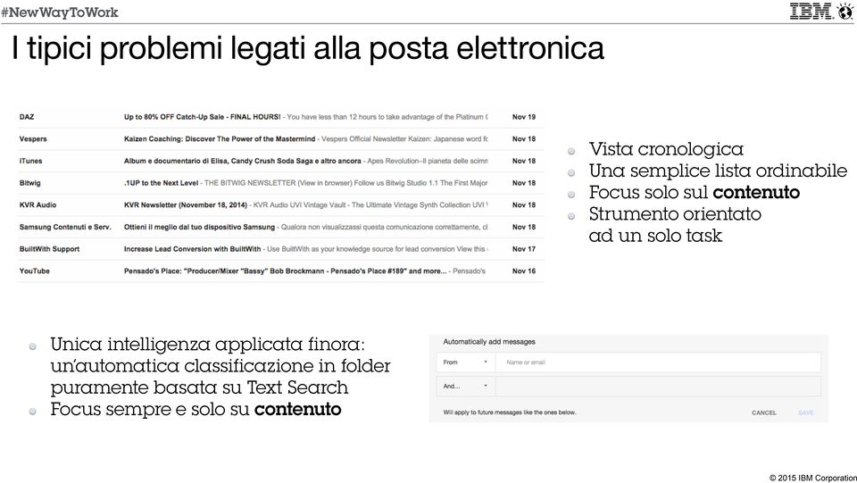 un solo task Unica intelligenza applicata finora: un automatica