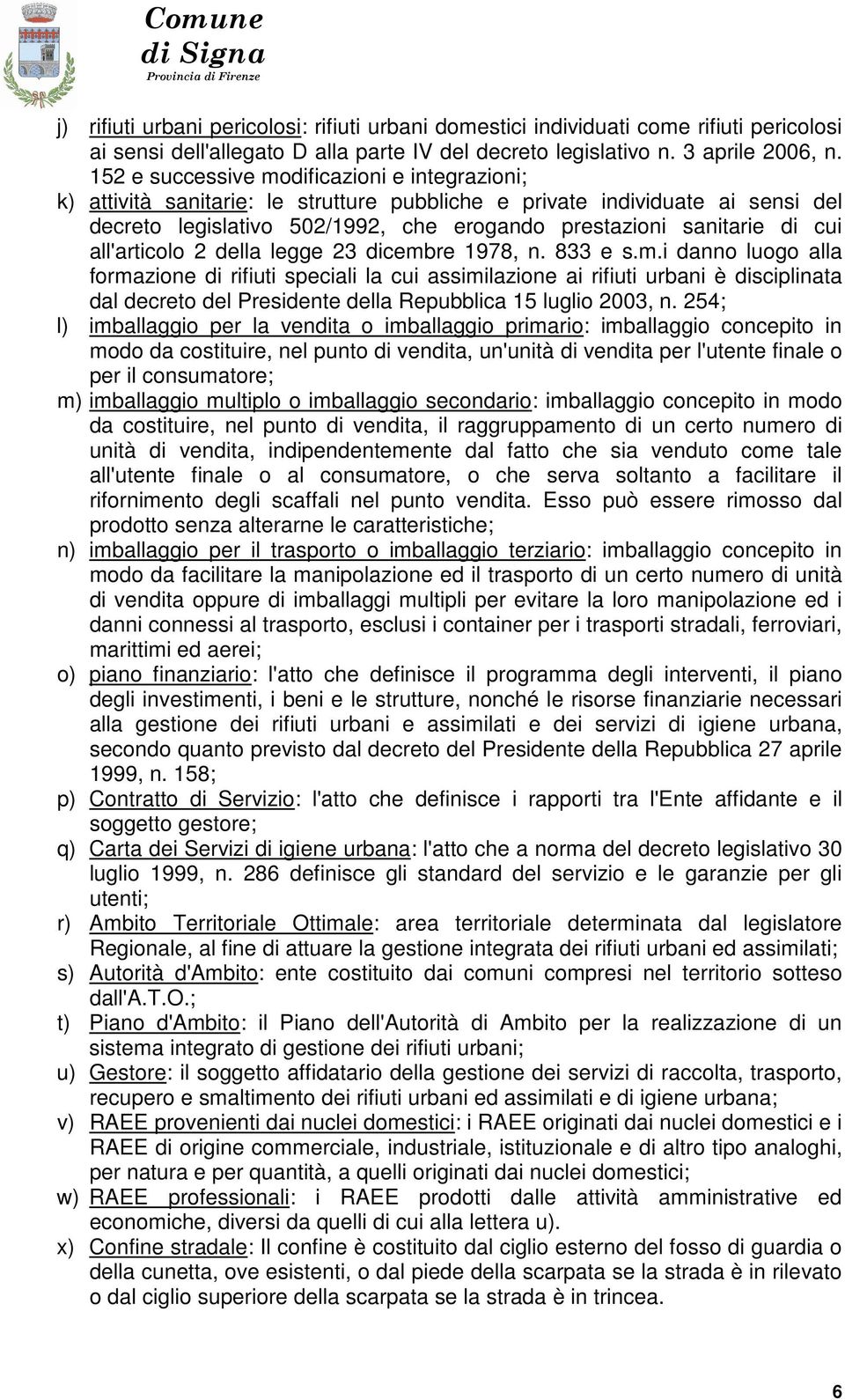 all'articolo 2 della legge 23 dicemb