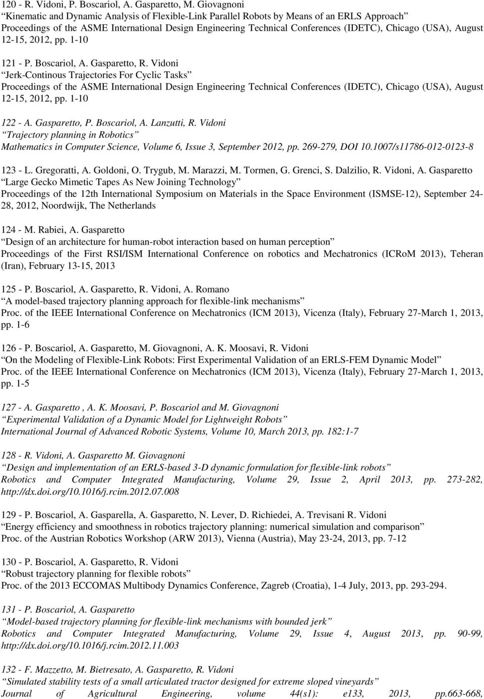 (USA), August 12-15, 2012, pp. 1-10 121 - P. Boscariol, A. Gasparetto, R.