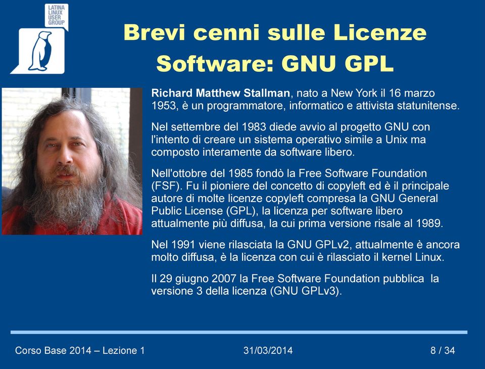 Nell'ottobre del 1985 fondò la Free Software Foundation (FSF).