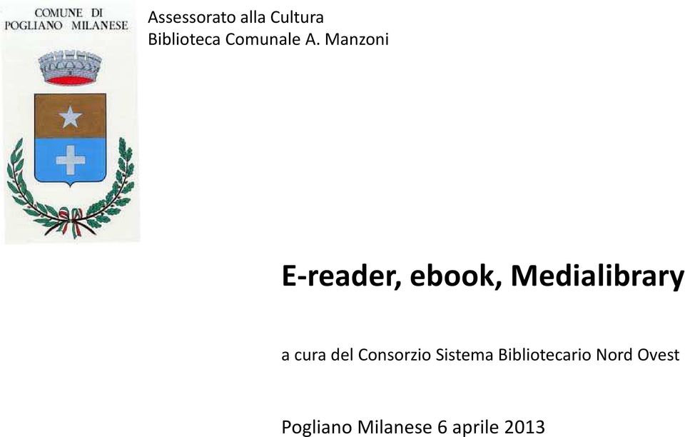 Manzoni E-reader, ebook, Medialibrary a