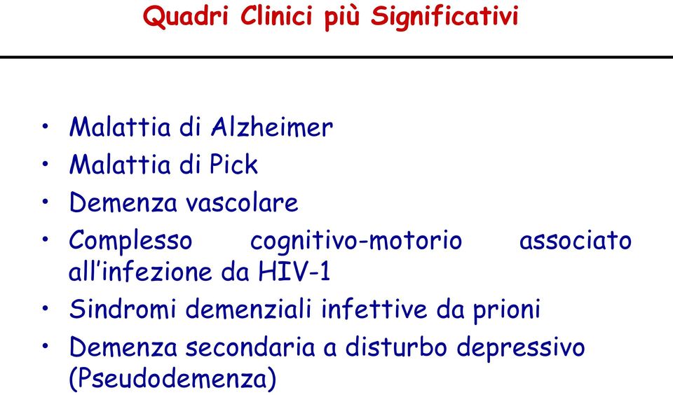 cognitivo-motorio associato all infezione da HIV-1 Sindromi