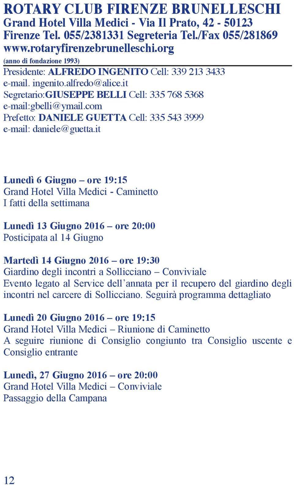com Prefetto: DANIELE GUETTA Cell: 335 543 3999 e-mail: daniele@guetta.