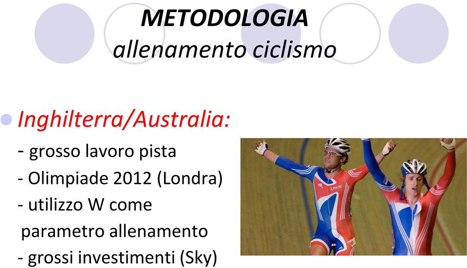 pista - Olimpiade 2012 (Londra) - utilizzo