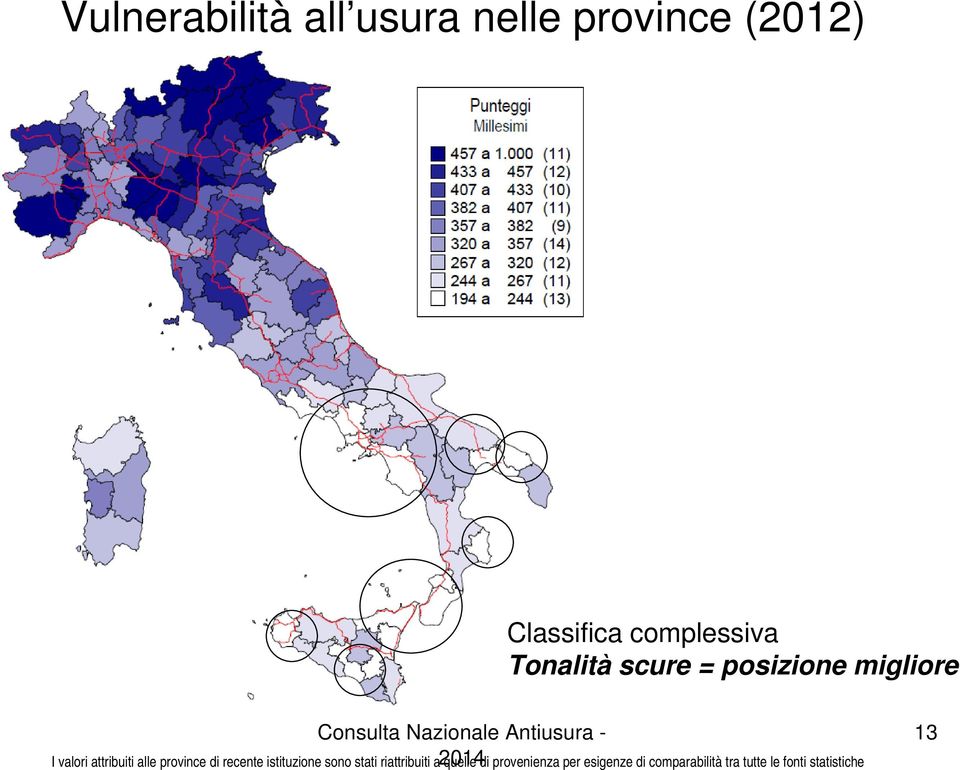 province di recente istituzione sono stati riattribuiti a quelle di