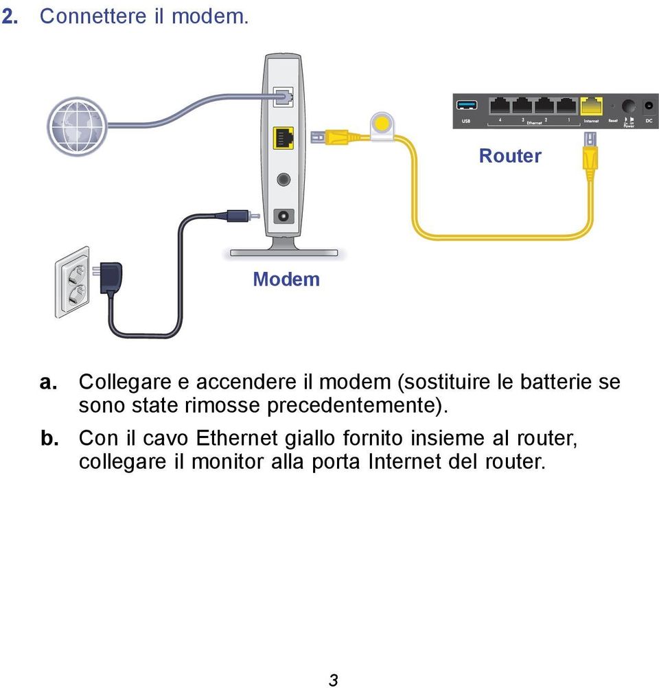 sono state rimosse precedentemente). b.